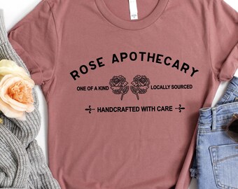 Rose Apothecary Handcrafted With Care T-Shirt Rose Gift Tee Rose Apothecary Handcrafted With Care T-Shirt Rose Gift Tee
