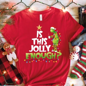 s Esta camiseta divertida Jolly Enough, regalo de Navidad personalizado, camisa de fiesta de Navidad, regalo familiar de Navidad, camisa de Navidad, película de Navidad 109