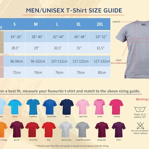 May include: A size chart for men's and unisex t-shirts, showing measurements in inches and centimeters for chest and length. The chart includes sizes from small to 2XL. The chart also includes a picture of a gray t-shirt and a list of different t-shirt colors.