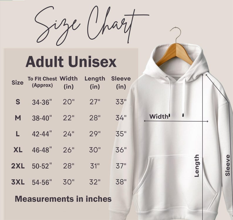 May include: A white adult unisex hoodie displayed on a hanger, with a size chart to the left. The chart shows measurements in inches for chest, width, length, and sleeve for sizes S to 3XL. The hoodie's width is 20-30 inches.