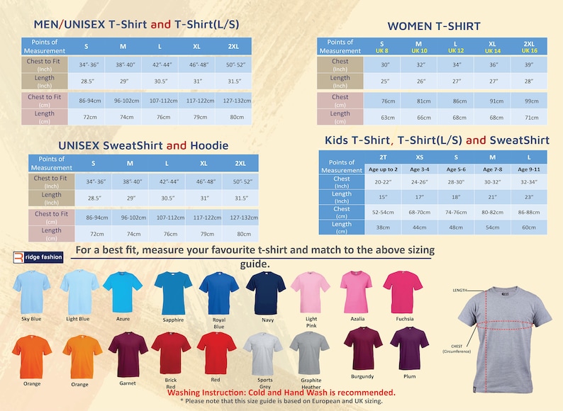 May include: Size chart for unisex t-shirts, sweatshirts, and hoodies, as well as women's and children's t-shirts. The chart includes measurements in inches and centimeters for chest and length. The chart also includes a variety of colors for t-shirts, including sky blue, light blue, azure, sapphire, royal blue, navy, light pink, azalea, fuchsia, orange, garnet, brick red, red, sports grey, graphite heather, burgundy, and plum.