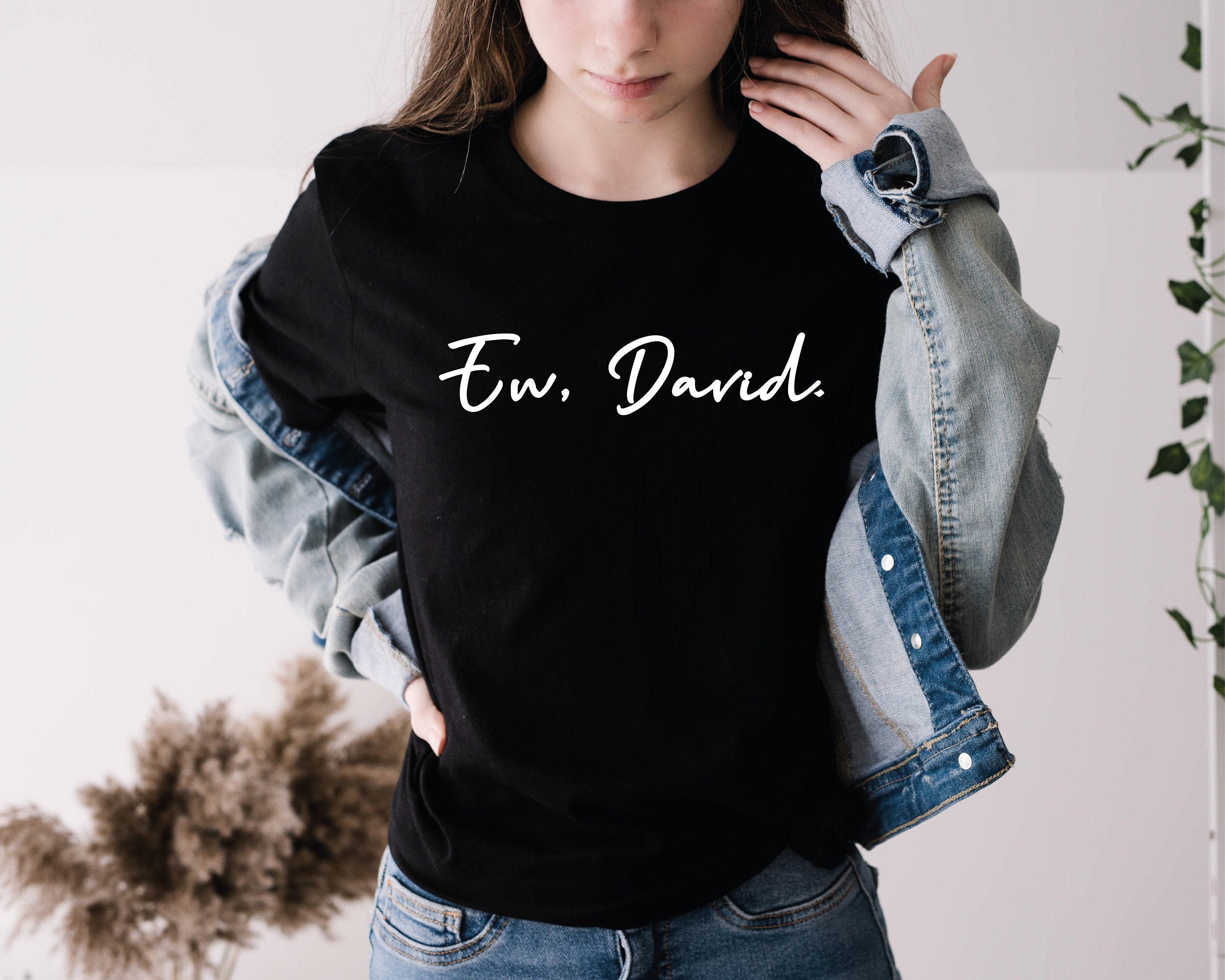 Ew David Shirt - Etsy UK