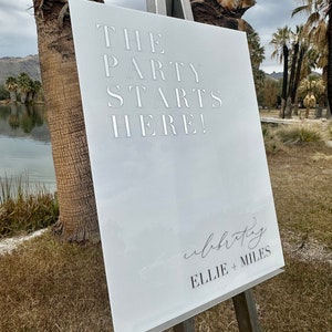 The Party Starts Here, Welcome Wedding Sign, Acrylic Welcome Sign, Wedding Sign, Modern Wedding Sign, Modern Welcome Sign, Matte Sign