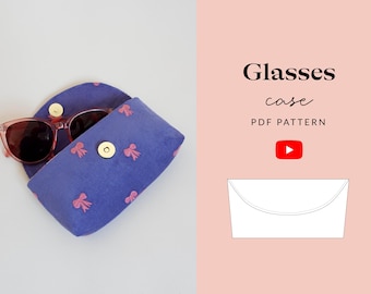 Glasses Case Sewing Pattern PDF | Video Tutorial | Sunglasses Pouch | Gift Accessory | Beginner Friendly