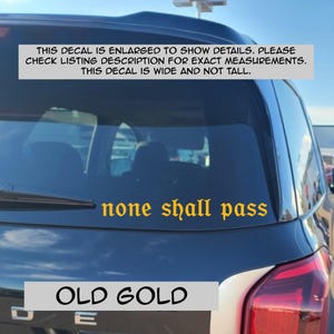 None Shall Pass Permanent Vinyl Decal