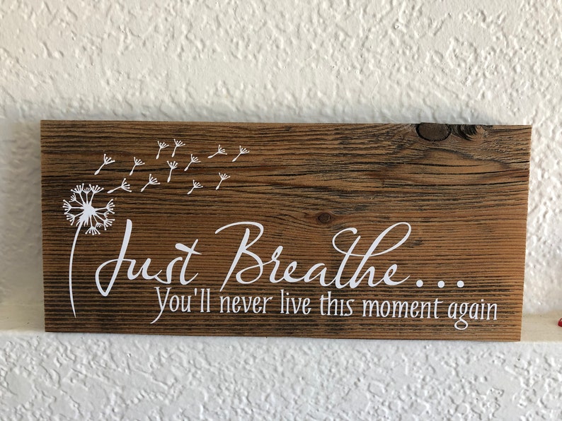 Just Breathe sign Reclaimed wood plaque Etsy