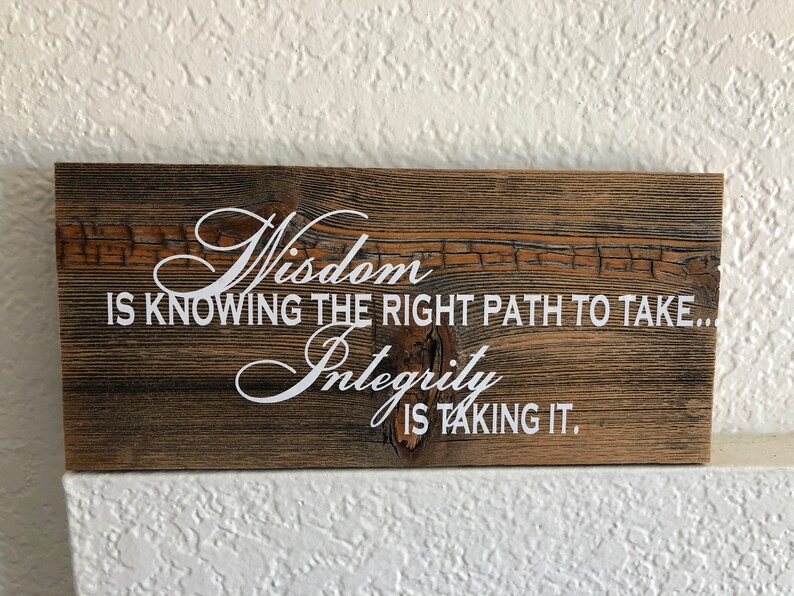 Wisdom sign Reclaimed wood Walt Disney Wisdom sign Reclaimed wood Walt Disney