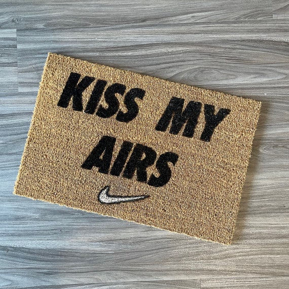 nike kiss my airs mat