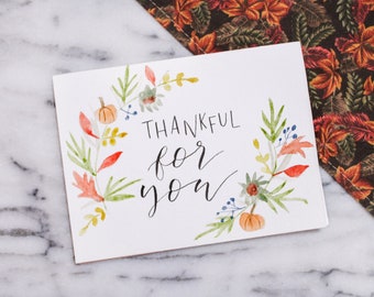 Watercolor Hand Lettered Thanksgiving Card Greeting Card, Fall Themed Card, Thankful for You, Cute Wreath Thanksgiving Card