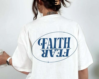 Christian TShirt, Faith Over Fear Tee, Christian apparel, Faith Christian Baptism Gift Unisex Trendy Oversized Graphic TShirt, Retro Apparel