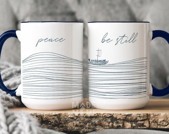 Peace Be Still Christian Mug, Jesus Calming Storm, Bible Verse