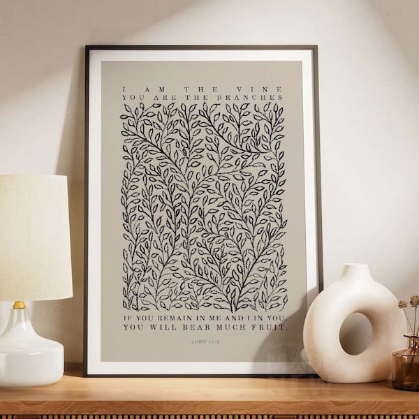 I Am The Vine Bible Verse Print, Christian Wall Art (Digital Download)