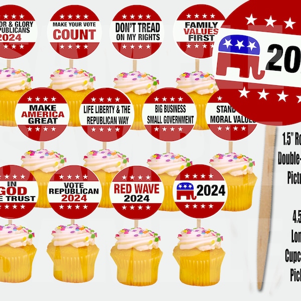 Republican Election 2024 Cupcake Picks Double-Sided Images Cake Topper -  Dozen Assorted Political Phrases, Republican Party Favors - 12 pcs