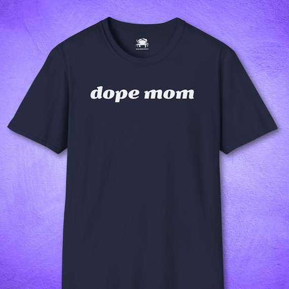 Dope Mom - T-Shirt (Navy)