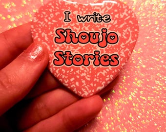 Shoujo Stories Button for Writers | Heart Badge (58mm)