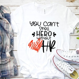You can&#39;t spell hero without Hr Shirt , HR Hero, Human Resources tee , HR Manager gift , Hr tshirt , Hr gifts , best hr manager