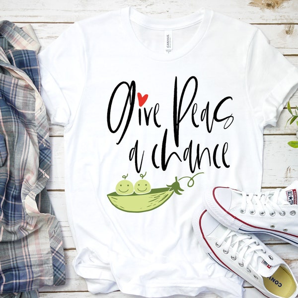 Give peas a chance shirt , Vegetarian T shirt , Humor Tee gift for vegetarian , pun vegan tee , peace shirts