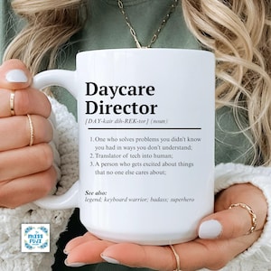 Daycare Director Gift | Preschool Admin Mug | Funny Daycare Mug | Childcare Provider Gift | Daycare Teacher Thank You | Custom Name Mug