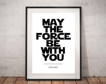 Póster "Que la fuerza te acompañe", descarga digital, Star Wars, impresión con cita, decoración del hogar, impresión de película