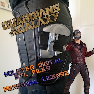Star Lord Holster: Guardians of the Galaxy Vol. 1, Vol. 2 + Vol. 3 - DIGITAL FILE - Personal License