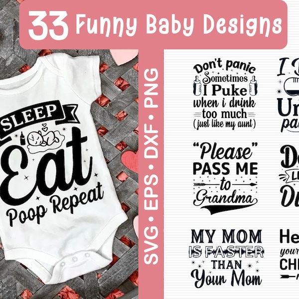 Funny Baby Quotes svg bundle,newborn Sayings,Toddler Cut Files,kid tshirt clipart,svg cut files for cricut and silhouette