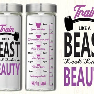 Water tracker svg,Motivational,Train like a beast look beauty, svg cut files for cricut and silhouette cameo