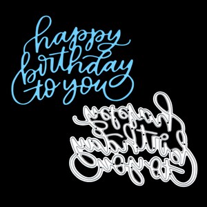 Een 'Happy Birthday To You' Sentiment Metal Cutting Die, Stencil, Card Making, Paper Crafts, Scrapbooking F1