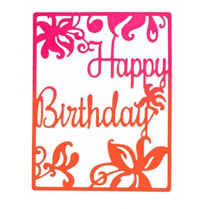 Een 'Gelukkige verjaardag' bloemenplaat metaalsnijmal sentiment, stencil, kaarten maken, papier knutselen, scrapbooking, C4