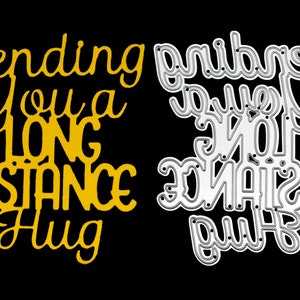 Een 'Sending You A Long Distance Hug' Sentiments Metal Cutting Matrijs, Card Making, Paper Crafts, Scrapbooking F1