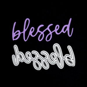 Metal Cutting Die 'Blessed' Schablone, Kartenherstellung, Scrapbooking, Sentiments, Kartenherstellung, Papier basteln, Scrapbooking F7