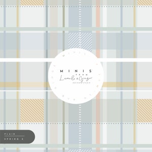 May include: A light blue, beige, and gray plaid pattern with a white circle in the center. The circle contains the text "MINIS from Lumelo & Ginger DESIGN STUDIO". The text "PLAID SPRING 2" is in the bottom left corner.