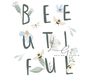 May include: A watercolor illustration of the word "BEE-utiful" with bees, flowers, and leaves. The text "DESIGN STUDIO" is also included in the image.