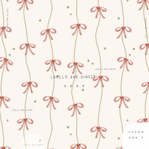 May include: A repeating pattern of pink bows and stars on a cream background. The bows are connected by wavy brown lines. The text "LUMELO AND GINGER" and "2025" are visible. The text "220 MM BOW 3" is also visible.