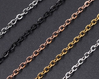 2m x Stainless Cable Chain Different Colours Available - Hypoallergenic, Link Sizes: 2.7mm long and 2mm wide, 0.4mm thick.