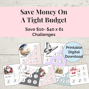 May include: A digital download featuring a budget challenge with various designs, including a butterfly, Santa, and coffee cup. The text reads "Save Money On A Tight Budget" and "Save $10-$40 x 61 Challenges."