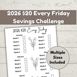 Puede incluir: Un imprimible de desafío de ahorro blanco con el texto "2026 $20 Every Friday Savings Challenge". El documento incluye secciones para cada mes, con casillas de verificación para el ahorro semanal. Un gráfico circular indica "Multiple Sizes Included".
