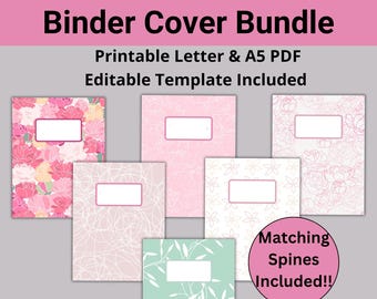 May include: A set of six printable binder covers featuring floral and abstract designs in pink, white, and green. The covers are designed for letter and A5 size binders and include matching spines. The text "Binder Cover Bundle", "Printable Letter & A5 PDF", "Editable Template Included", "Matching Spines Included!!" is included in the image.
