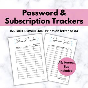 May include: Printable password and subscription trackers. The printable sheets are designed to help you keep track of your online accounts and subscriptions. The sheets are formatted with columns for site/service, password, subscription notes, name, due date, amount, and paid.