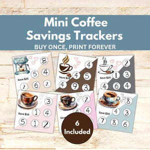 May include: Six mini coffee savings trackers featuring coffee cup illustrations and an espresso machine. Each tracker has a unique design and savings target. The text "Mini Coffee Savings Trackers" is displayed at the top of the image.