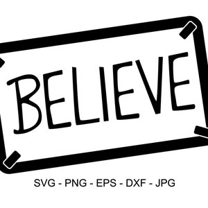 Believe Sign with Ted Lasso Vector Cricut Clipart SVG, Ai, EPS, Png, Pdf,  Dxf