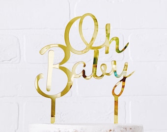 Adorno para tarta "Oh Baby" - Acabado acrílico espejo / Decoración para fiestas / Adorno para tarta de bebé / Adorno para baby shower / Adorno dorado / Oh Baby