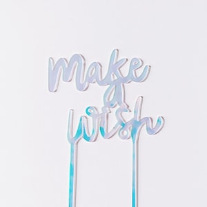 Adorno para tarta iridiscente con la frase &quot;Pide un deseo&quot; - Acabado de espejo acrílico / Adorno para tarta bonito / Decoración para fiestas / Feliz cumpleaños / Adorno para tarta