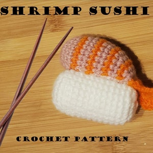 Shrimp Sushi Crochet Pattern - PDF