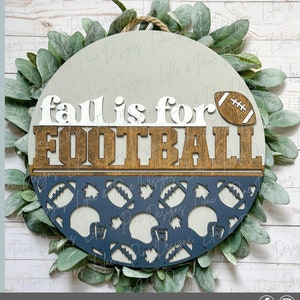 Fall is for football SVG, Football welcome sign SVG, fall door hanger, football porch sign SVG, football gift, Glowforge svg, laser cut file