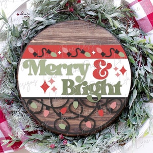 Merry and Bright sign SVG, Vintage Christmas door hanger, Christmas lights SVG, Christmas welcome sign SVG, Glowforge Svg, laser cut file