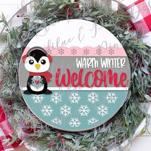 Cartel de pingüino de bienvenida de invierno cálido, decoración de pingüino SVG, SVG navideño, patrón de copo de nieve SVG, decoración de invierno, archivo cortado con láser, Glowforge SVG