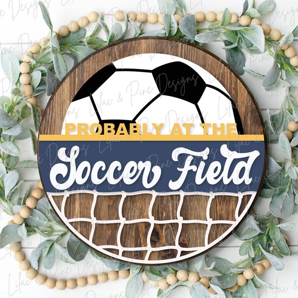 At the Soccer Field sign, soccer ball Door Hanger, soccer Welcome SVG, Soccer mom sign, Glowforge SVG, laser cut file