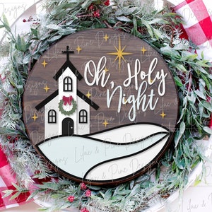 Escena de la iglesia de Navidad SVG, colgador de puerta de Navidad SVG, Oh Holy Night svg, signo de bienvenida de Navidad svg, láser SVG, archivo Glowforge