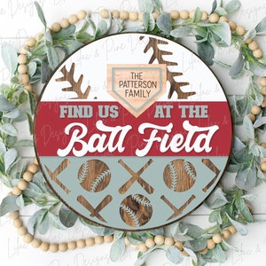 Trouvez-nous au signe du terrain de baseball SVG, panneau de bienvenue de baseball, accroche-porte de terrain de balle SVG, panneau de famille de baseball, Glowforge SVG, fichier découpé au laser