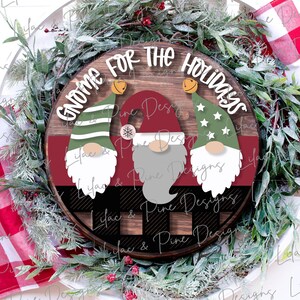 Gnome for the Holidays door hanger, Christmas Gnome SVG, Christmas plaid door round, Christmas welcome, Christmas laser file, Glowforge file